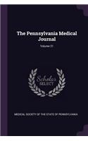 The Pennsylvania Medical Journal; Volume 21