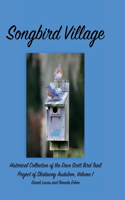 Songbird Village