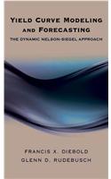 Yield Curve Modeling and Forecasting: The Dynamic Nelson-Siegel Approach(The Econometric and Tinbergen Institutes Lectures)