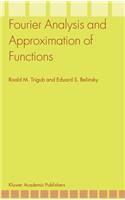 Fourier Analysis and Approximation of Functions
