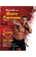 Martial Arts for Athletic Conditioning: Winning Ways