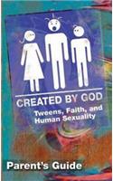 Created by God Parent Guide