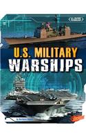 U.S. Military Warships