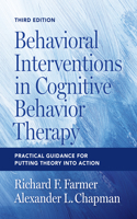 Behavioral Interventions in Cognitive Behavior Therapy