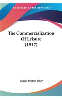 Commercialization Of Leisure (1917)