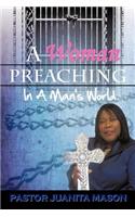 Woman Preaching In A Man's World