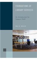 Foundations of Library Services