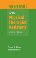 Pocket Notes for the Physical Therapist Assistant