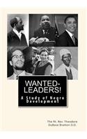 Wanted-Leaders!