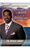 Getting to the Root of Your Problem