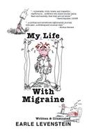 My Life with Migraine