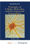 Principles of Cellular, Molecular, and Developmental Neuroscience