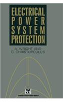 Electrical Power System Protection