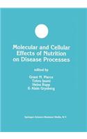 Molecular and Cellular Effects of Nutrition on Disease Processes