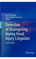 Detection of Malingering During Head Injury Litigation