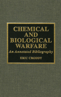 Chemical and Biological Warfare