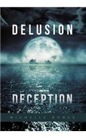 Delusion Deception