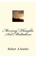 Morning Thoughts And Meditations
