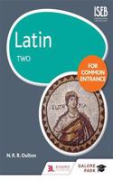 Latin for Common Entrance Two