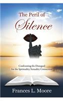 The Peril of Silence