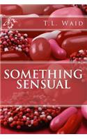 Something Sensual