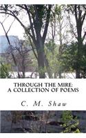 Through the Mire