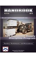Small Unit Leader's Guide to: The Command Supply Discipline Program