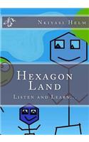 Hexagon Land