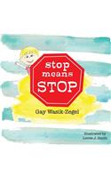 Stop Means Stop