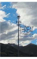 The Threat from Within: Defeated