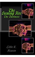 Evening Fire