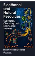Bioethanol and Natural Resources