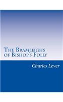 The Bramleighs of Bishop's Folly