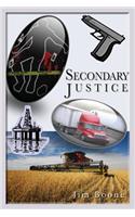 Secondary Justice