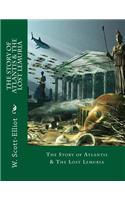 The Story of Atlantis & the Lost Lemuria