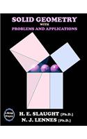 Solid Geometry with Problems and Applications