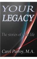 Your Legacy