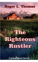 Righteous Rustler