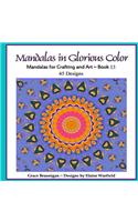 Mandalas in Glorious Color Book 13