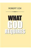 What God Requires