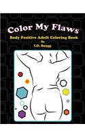 Color My Flaws