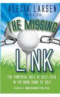 The Missing Link: The Powerful Role of Self-Talk in the Mind Game of Golf(English)