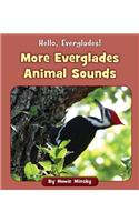 More Everglades Animal Sounds