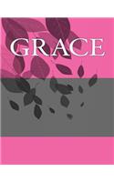 Grace: Personalized Journals - Write In Books - Blank Books You Can Write In