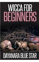 Wicca for Beginners