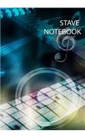 Stave Notebook