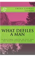 What Defiles A Man