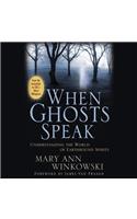 When Ghosts Speak