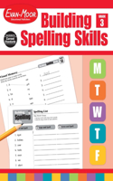 Building Spelling Skills, Grade 3 Teacher Edition: Grade 3(Building Spelling Skills)