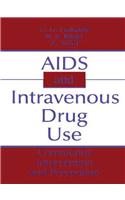 AIDS and Intravenous Drug Use